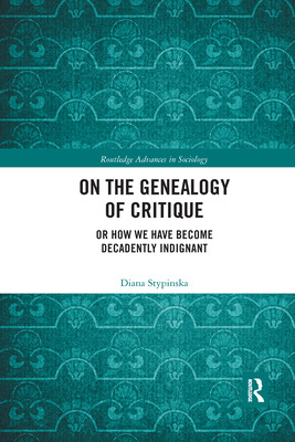 Libro On The Genealogy Of Critique: Or How We Have Become...