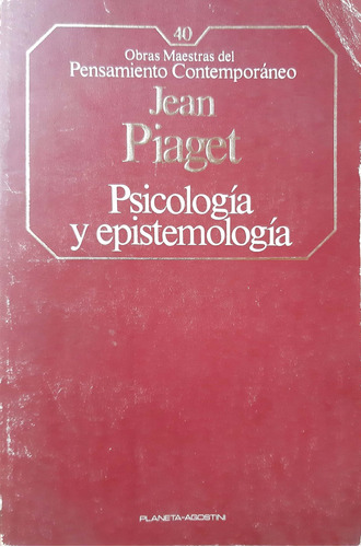 Psicología Y Epistemología Piaget Planeta Agostini Usado *