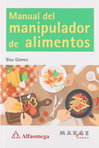 Manual Del Manipulador De Alimentos