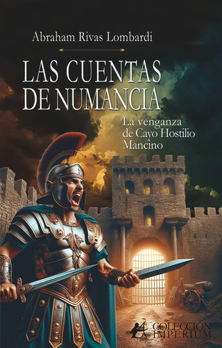 Las Cuentas De Numancia, De Rivas Lombardi Abraham. Editorial Editorial Adarve, Tapa Blanda En Español, 2024