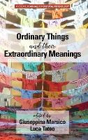 Libro Ordinary Things And Their Extraordinary Meanings - ...