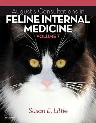 Augusts Consultations In Feline Internal Medicine, Volume 7