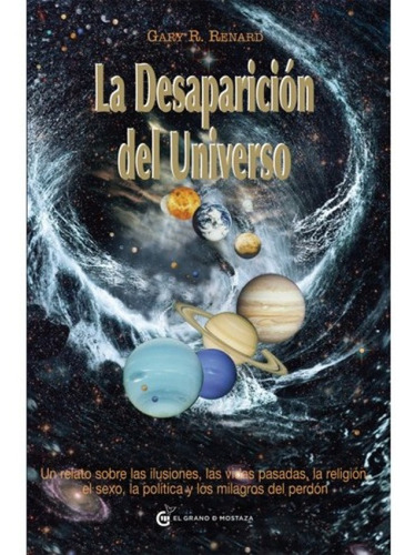 La Desaparición Del Universo