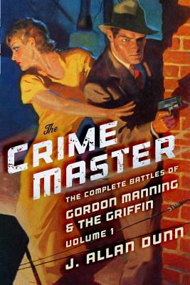Libro The Crime Master: The Complete Battles Of Gordon Ma...