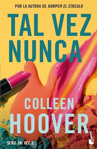 Libro Tal Vez Nunca  ( Libro 2 Serie Tal Vez ) De Colleen Ho