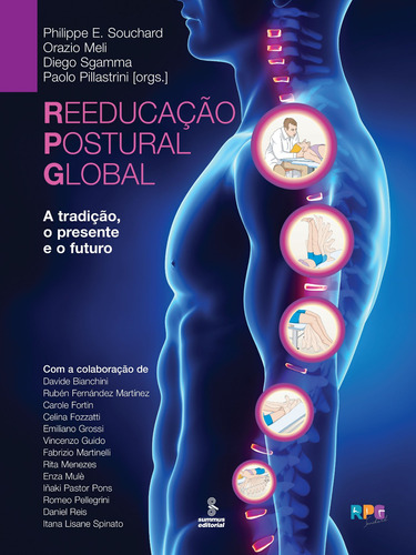 Reeducação Postural Global: A tradição, o presente e o futuro, de Souchard, Philippe E.. Editora Summus Editorial Ltda.,Edizioni Edra, capa mole em português, 2022