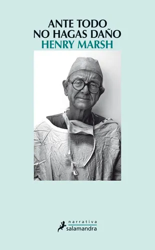 comprar Ante Todo, No Hagas Daño, De Marsh, Henry. Serie Narrativa Editorial Salamandra, Tapa Blanda En Español, 2016