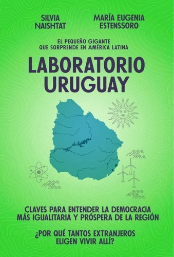 Laboratorio Uruguay - Silvia Naishtat / María E. Estenssoro 