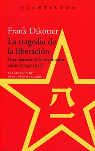 Libro La Tragedia De La Liberación Una Historia De La Revolu