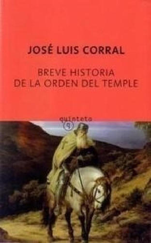 Libro - Breve Historia De La Orden Del Temple (coleccion Qu