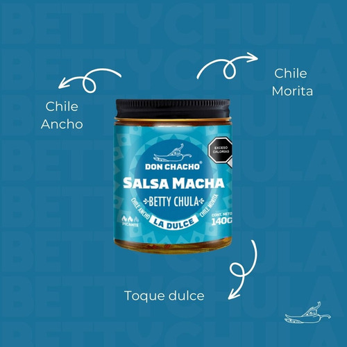 Salsa Macha La Dulce Betty Chula Don Chacho De 3 Pack