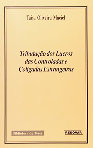 Libro Tributacao Dos Lucros Das Controladas E Coligadas Estr