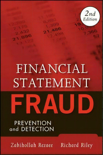 Financial Statement Fraud : Prevention And Detection, De Zabihollah Rezaee. Editorial John Wiley & Sons Inc, Tapa Dura En Inglés