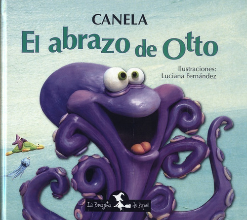 Libro El Abrazo De Otto (rústica) - Canela