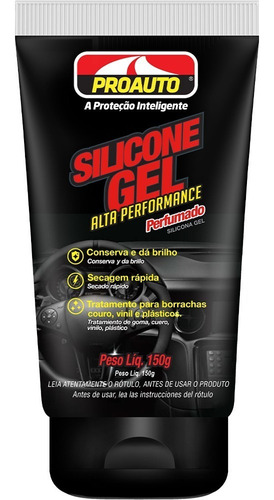 Silicone Gel Carro Painel Van Alta Performance Proauto 150g