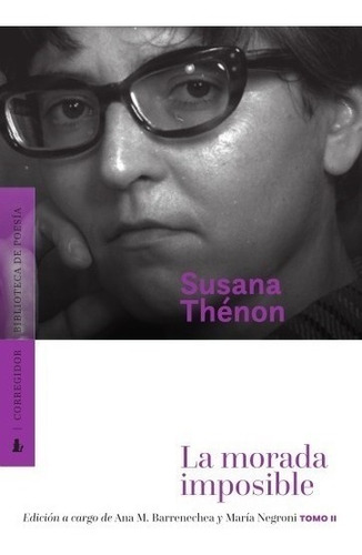 La Morada Imposible Tomo 2 - Nueva Edición - Susana Thenon