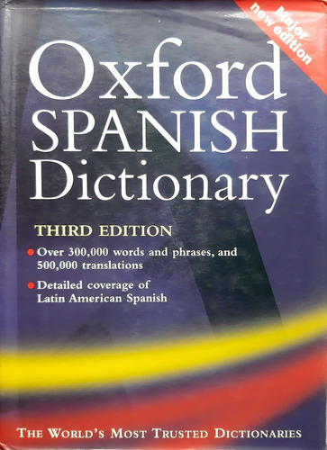 Oxford Spanisch Dictionary Third Edition T. Dura #