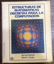 Comprar Estructuras De Matematicas Discretas Para Computacion - 441p