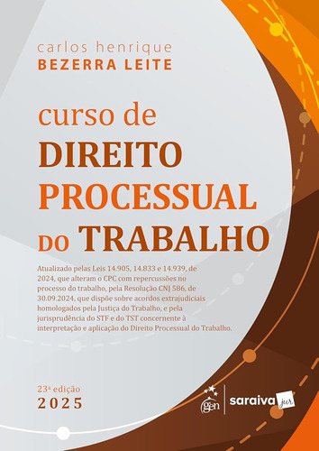 Curso De Direito Processual Do Trabalho - Carlos Henrique Bezerra Leite
