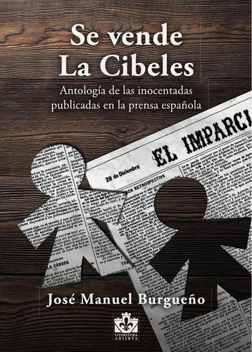 Se Vende La Cibeles, De José Manuel Burgueño. Editorial Torre De Lis, Tapa Blanda En Español, 2022