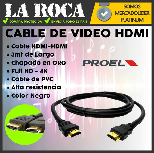 Imagen 4 de 10 de Cable Hdmi De Alta Definicion Full 1080p Proel 3 M La Roca