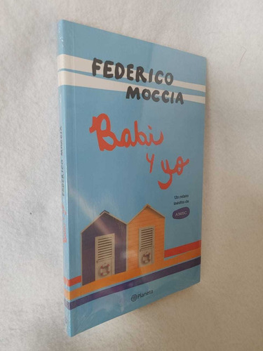 Babi Y Yo Libro Federico Moccia