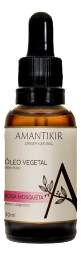 Óleo Natural Vegetal Rosa Mosqueta 100% Puro 30ml Amantikir