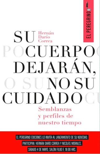 Libro Su Cuerpo Dejaran No Su Cuidado