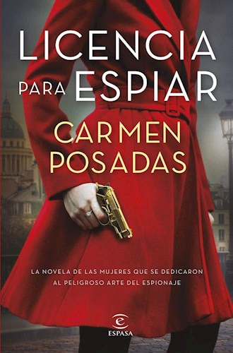 Licencia Para Espiar - Posadas Carmen - Plan/espas - #l