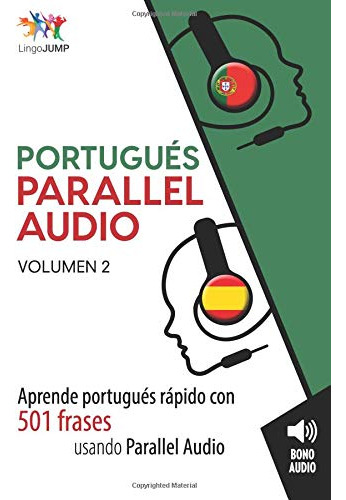 Portugues Parallel Audio - Aprende Portugues Rapido Con 501