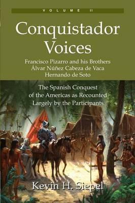 Libro Conquistador Voices (vol Ii) - Kevin H Siepel