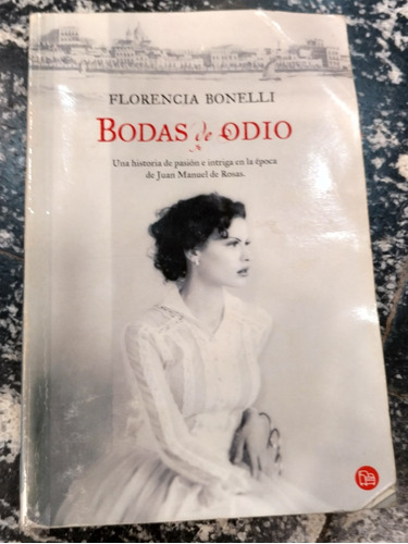 Bodas De Odio, Edición Pocket (florencia Bonelli)