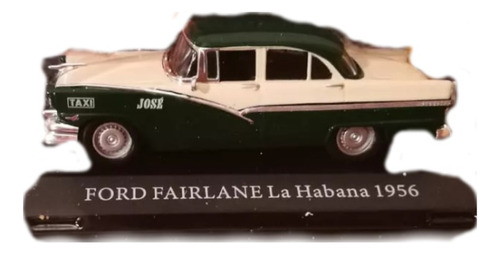 Ford Fairlane,año 1956, Escala 1:43, Taxis Del Mundo,la Haba