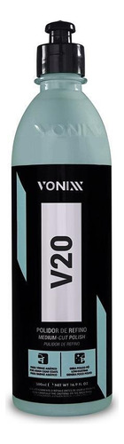 Composto Polidor V20 Refino 500ml Vonixx