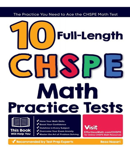 10 Full Length Chspe Math Practice Tests, De Reza Nazari. Editorial Effortless Math Education, Tapa Blanda En Inglés