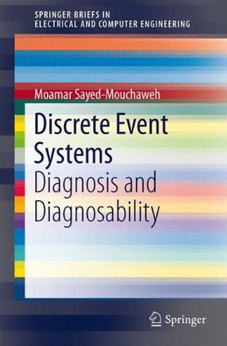 Discrete Event Systems: Diagnosis And Diagnosability (spring