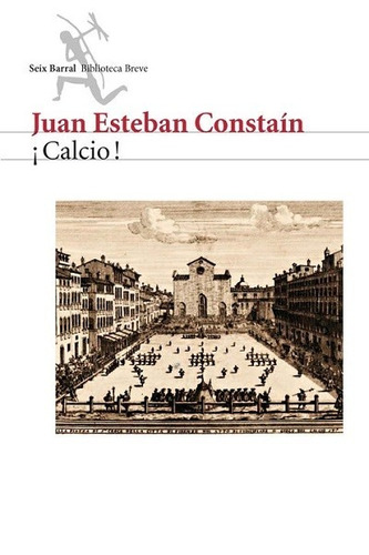 ¡calcio! - Constaín Juan Esteban