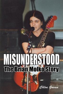 Libro Misunderstood - The Brian Molko Story - Chloe Govan