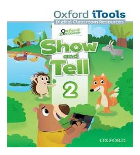 Show And Tell 2   Itools: Show And Tell 2   Itools, De Pritchard, Gabby. Editora Oxford, Capa Mole, Edição 1 Em Inglês