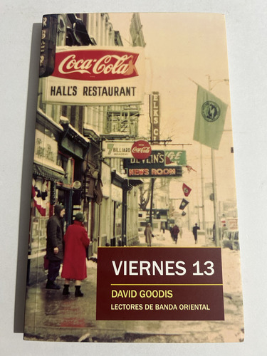 Libro Viernes 13 - David Goodis - Excelente Estado