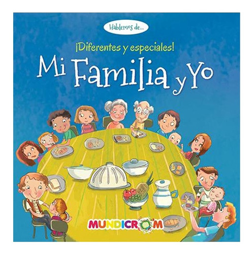 Libro Mi Familia Y Yo Diferentes Y Especiales /900