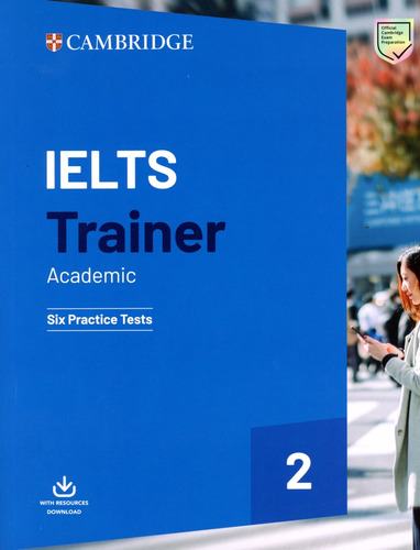 Ielts Trainer 2 Academic - Six Pract Test W/key Down/audio -