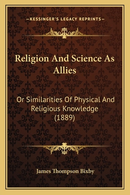 Libro Religion And Science As Allies: Or Similarities Of ...