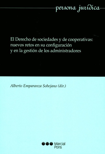 Derecho De Sociedades Y De Cooperativas Nuevos Retos En Su C