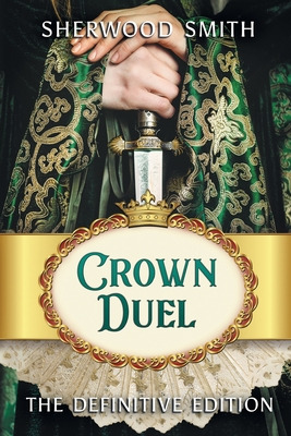 Libro Crown Duel: The Definitive Edition - Smith, Sherwood