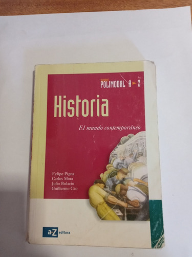 Historia.pol Mundo Contempor De  Pigna A-z