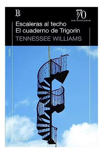 Escaleras Al Techo/cuaderno...70aniv - Williams Tennes - #l