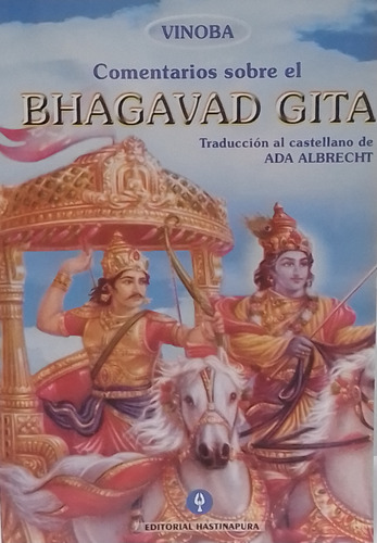 Comentarios Sobre El Bhagavad Gita Vinoba