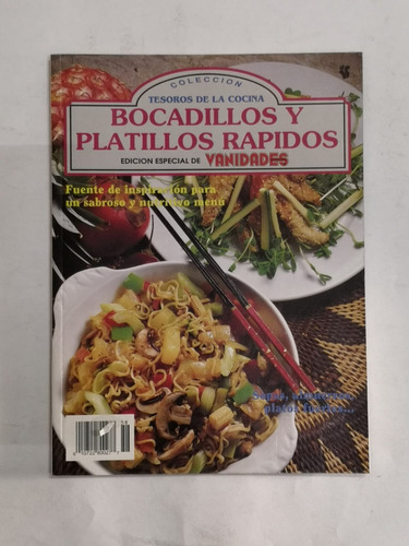 Bocadillos Y Platillos Rápidos - Tesoros De La Cocina