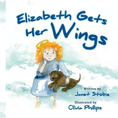 Libro Elizabeth Gets Her Wings - Phillips, Olivia